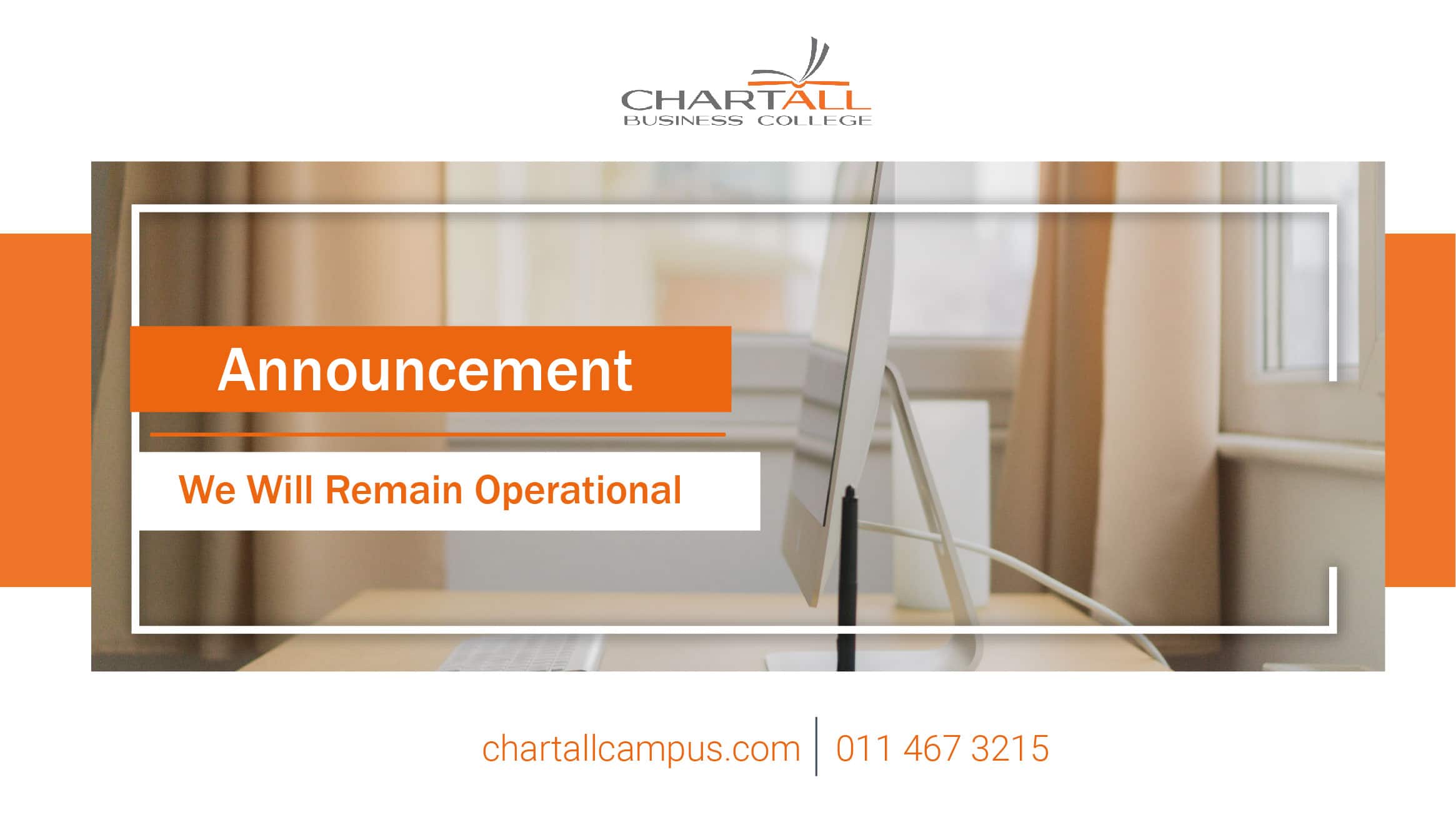 We will remain operational