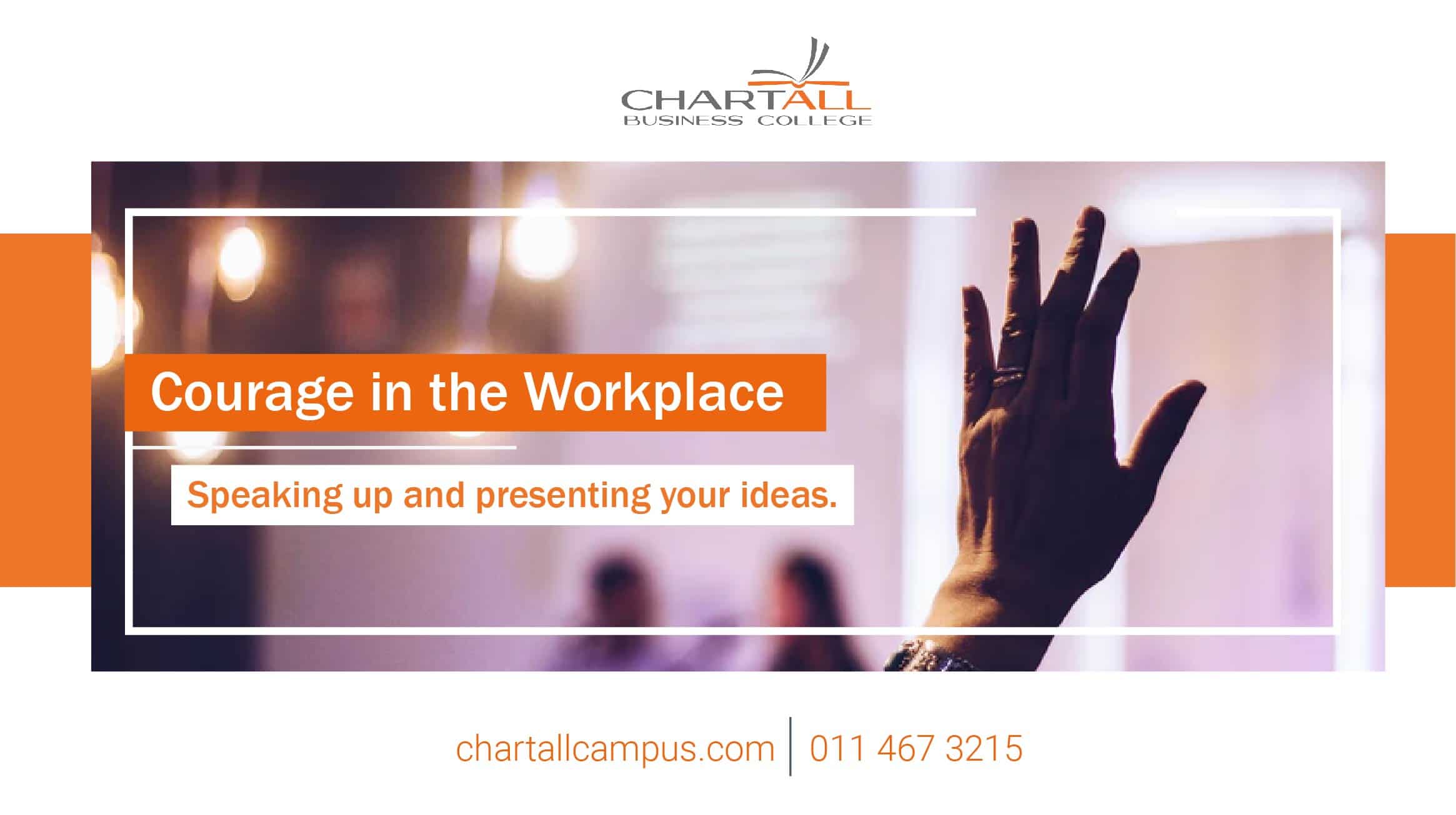 Courage in the Workplace